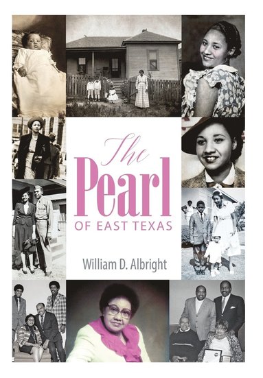 bokomslag Pearl of East Texas
