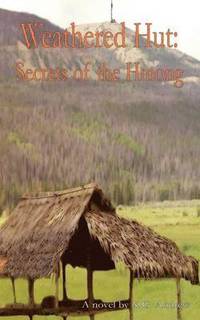 bokomslag Weathered Hut
