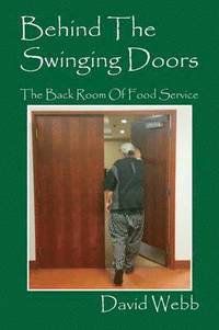 bokomslag Behind The Swinging Doors