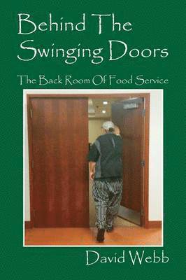 David Webb - Behind The Swinging Doors, Häftad