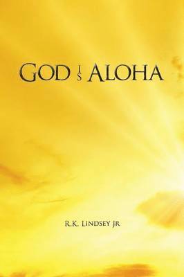 God Is Aloha 1