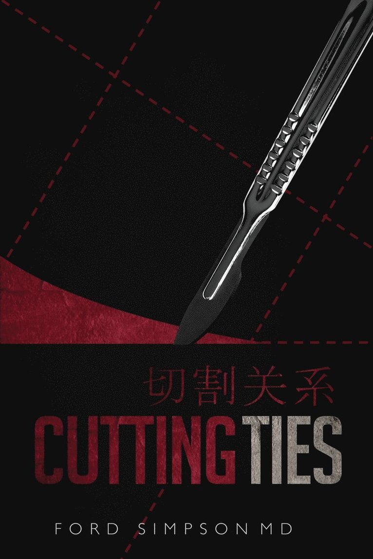 Cutting Ties 1