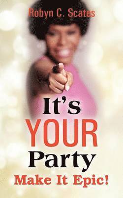 It's Your Party 1