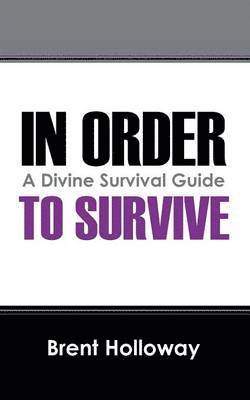 In Order to Survive 1