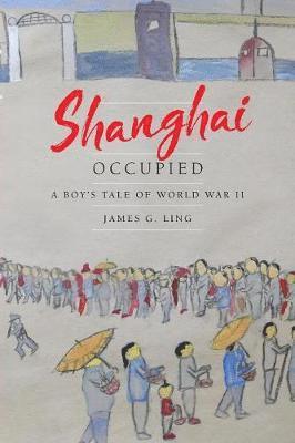 bokomslag Shanghai Occupied