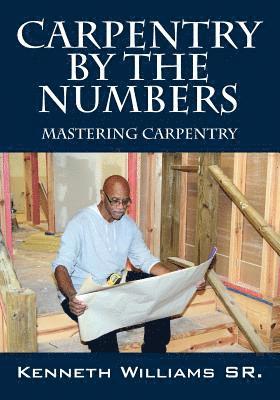 Carpentry by the Numbers 1