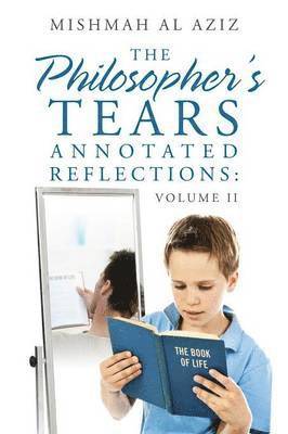 The Philosopher's Tears Annotated Reflections 1