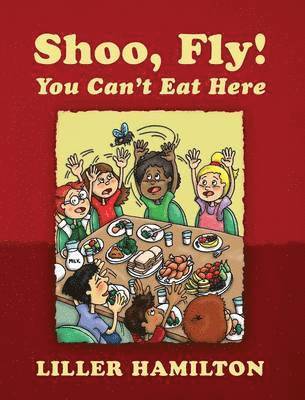 Shoo, Fly! You Can't Eat Here 1