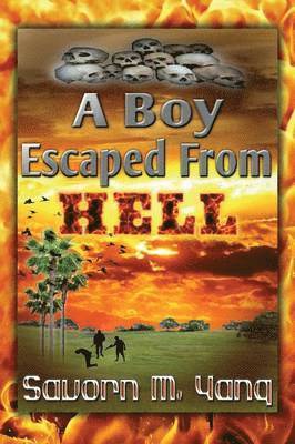 bokomslag A Boy Escaped from Hell