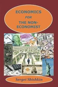 bokomslag Economics for the Non-economist