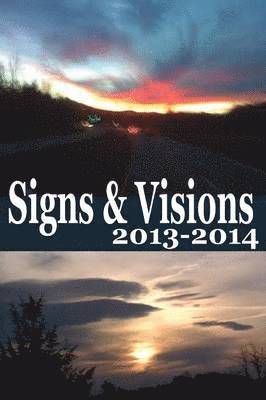 Alan Crawford - Signs & Visions 2013 - 2014, Häftad
