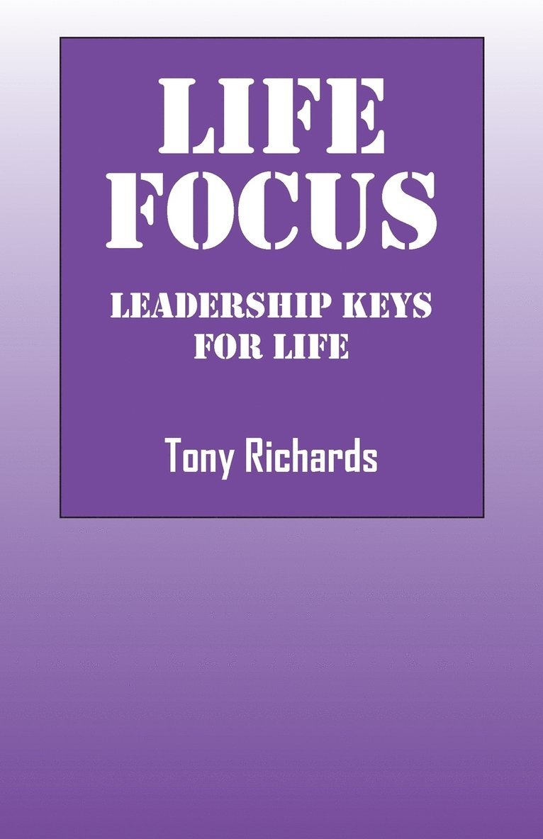 Tony Richards - Life Focus, Häftad