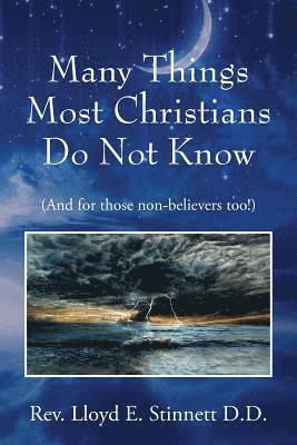Lloyd E Stinnett D D - Many Things Most Christians Do Not Know, Häftad