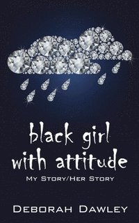 bokomslag black girl with attitude