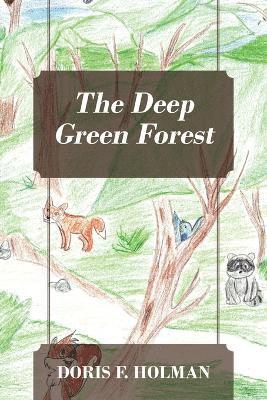 bokomslag Deep Green Forest