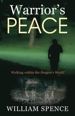 William Spence - Warrior's Peace, Häftad