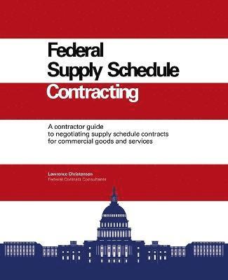 bokomslag Federal Supply Schedule Contracting