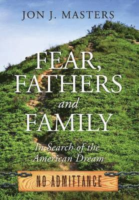 Fear, Fathers and Family 1