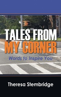 bokomslag Tales From My Corner