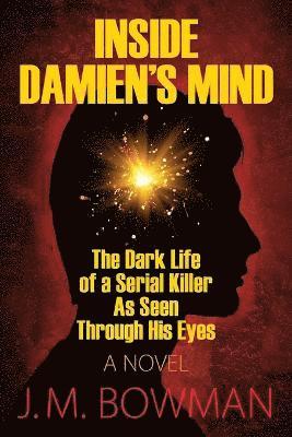 bokomslag Inside Damien's Mind