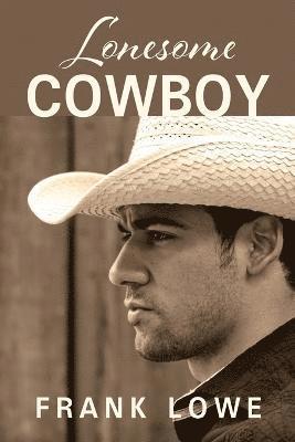 Lonesome Cowboy 1