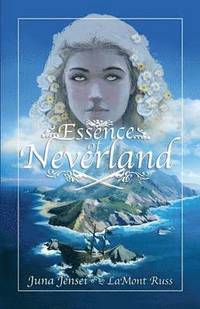 bokomslag Essence of Neverland