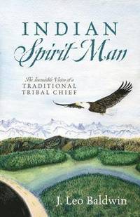 bokomslag Indian Spirit Man