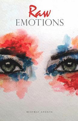 Raw Emotions 1