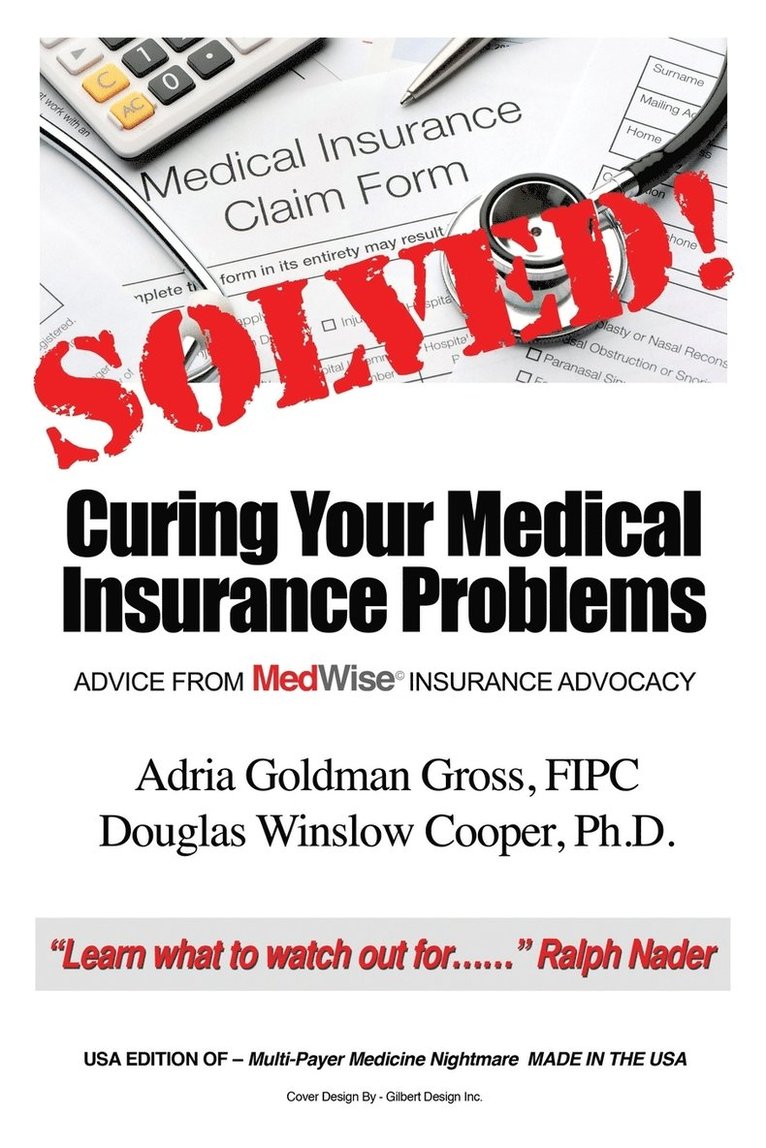 Solved! Curing Your Medical Insurance Problems 1