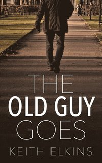 bokomslag Old Guy Goes