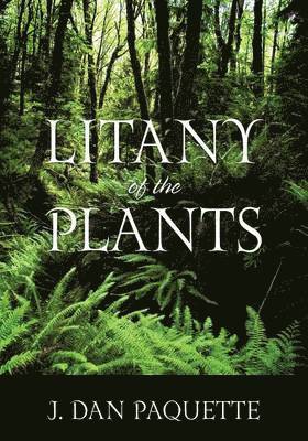 Litany of the Plants 1