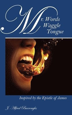 bokomslag Mr. Words Waggle Tongue