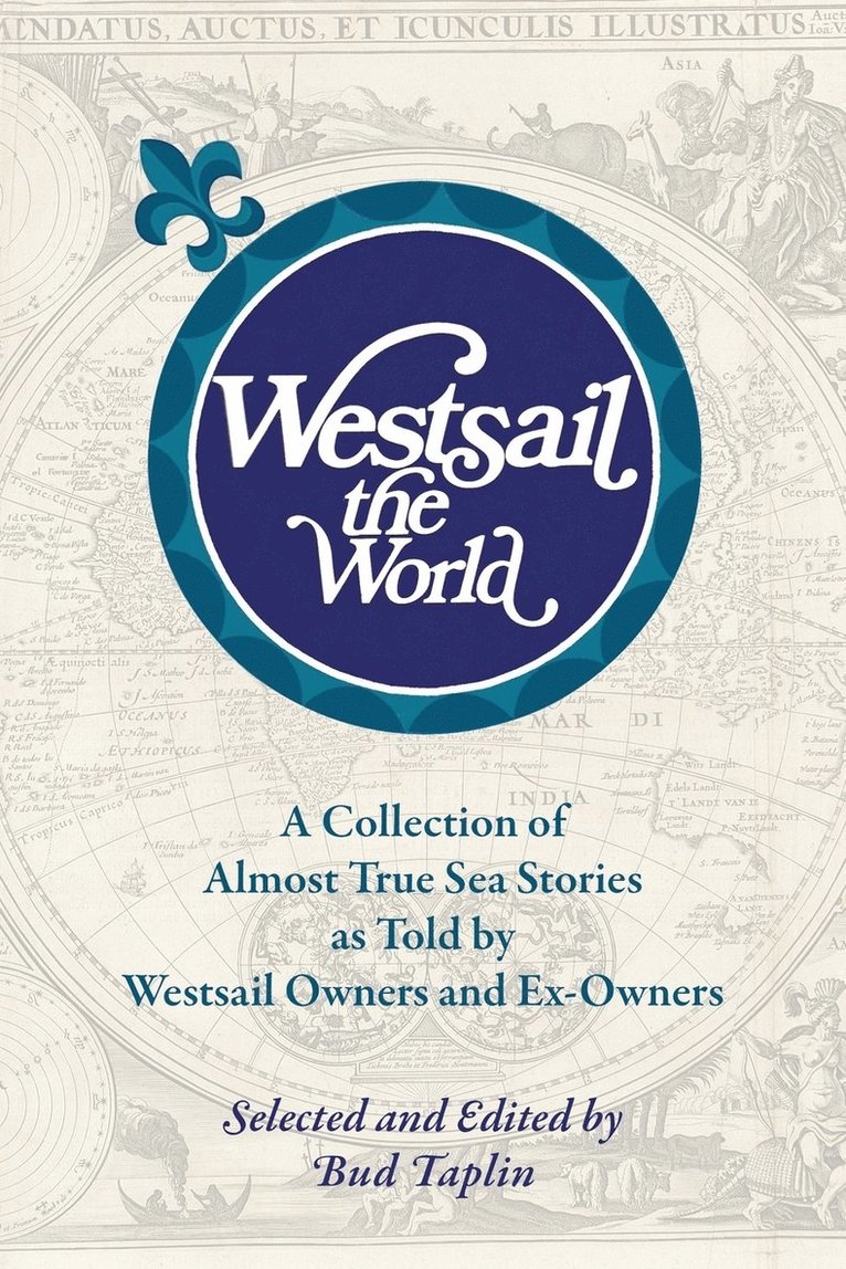 Westsail the World 1