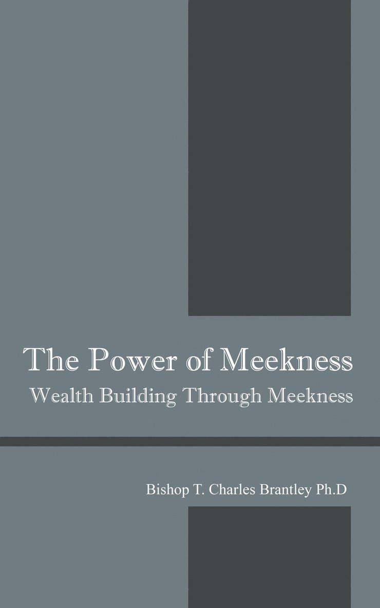 The Power of Meekness 1