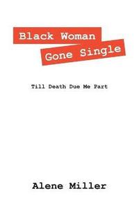 bokomslag Black Woman Gone Single