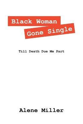 Black Woman Gone Single 1