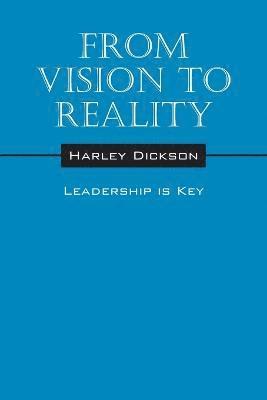 From Vision to Reality 1