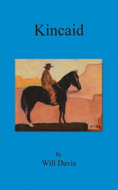Will Davis - Kincaid, Häftad