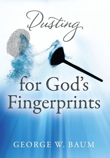 bokomslag Dusting for God's Fingerprints