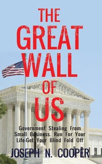 bokomslag The Great Wall of US