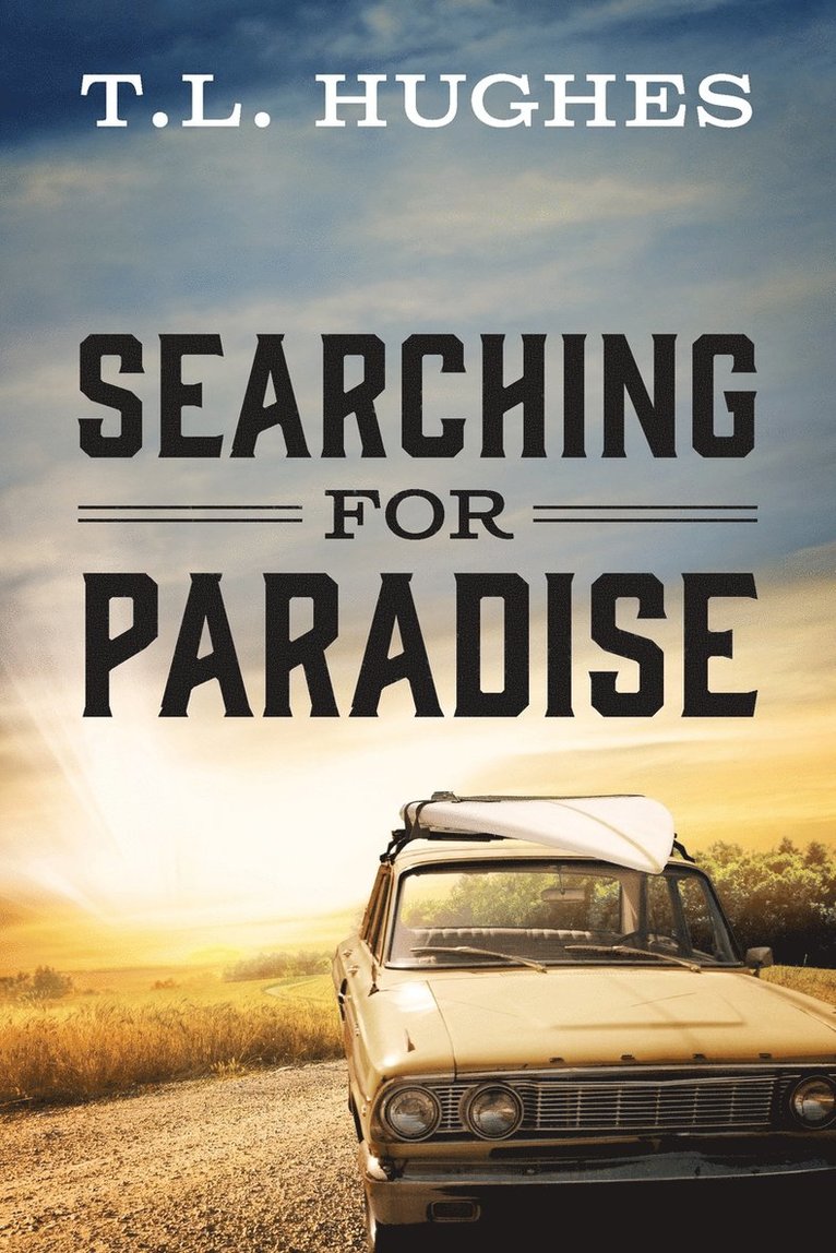T L Hughes, T. L. Hughes - Searching For Paradise, Häftad