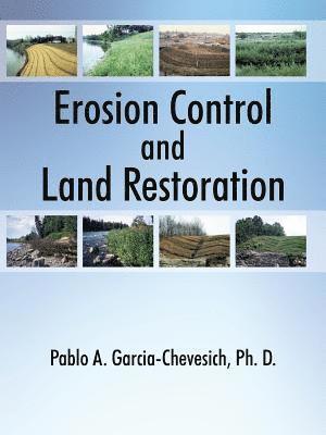 Erosion Control and Land Restoration 1