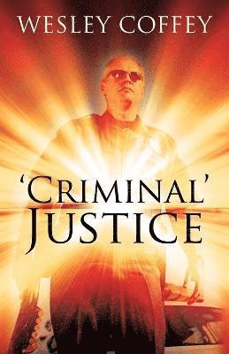 'Criminal' Justice 1