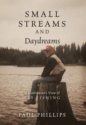 Small Streams and Daydreams 1