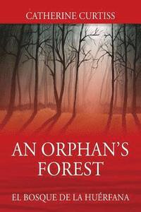 bokomslag An Orphan's Forest