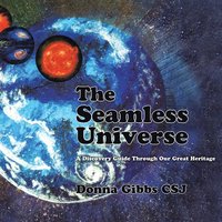 bokomslag The Seamless Universe