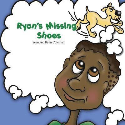 Ryan's Missing Shoes 1