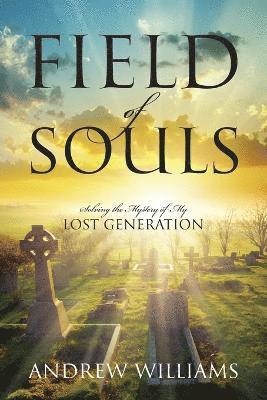 Andrew Williams - Field of Souls, Häftad