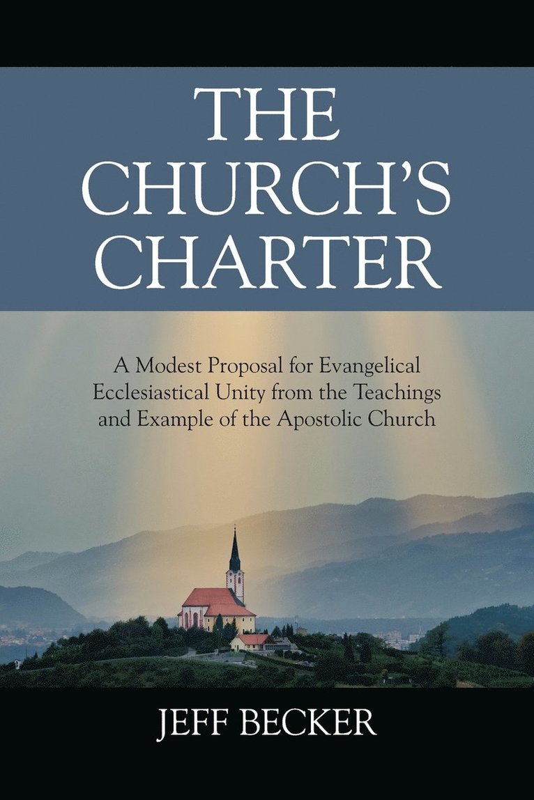 The Church's Charter 1