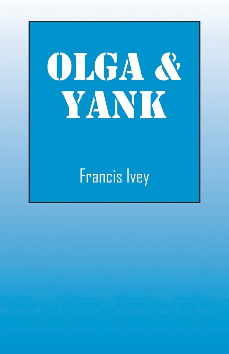 Olga & Yank 1